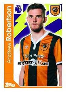 Figurina Andrew Robertson - Premier League Inglese 2016-2017 - Topps