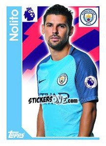 Sticker Nolito - Premier League Inglese 2016-2017 - Topps