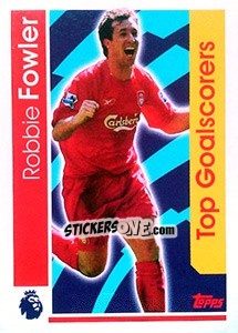 Sticker Robbie Fowler -  Top Goalscorers - Premier League Inglese 2016-2017 - Topps