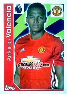 Sticker Antonio Valencia - Premier League Inglese 2016-2017 - Topps