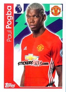 Sticker Paul Pogba - Premier League Inglese 2016-2017 n. 195 - Topps