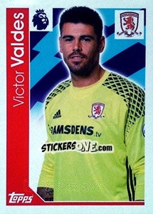 Sticker Victor Valdes - Premier League Inglese 2016-2017 - Topps