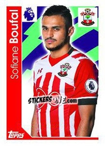 Sticker Sofiane Boufal - Premier League Inglese 2016-2017 - Topps