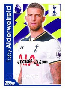 Sticker Toby Alderweireld - Premier League Inglese 2016-2017 n. 288 - Topps