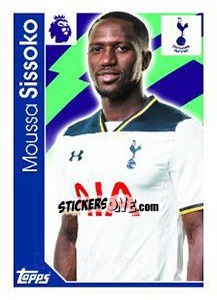 Sticker Moussa Sissoko - Premier League Inglese 2016-2017 - Topps