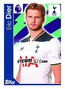 Sticker Eric Dier - Premier League Inglese 2016-2017 n. 291 - Topps