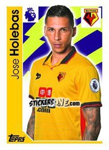 Cromo Jose Holebas - Premier League Inglese 2016-2017 - Topps