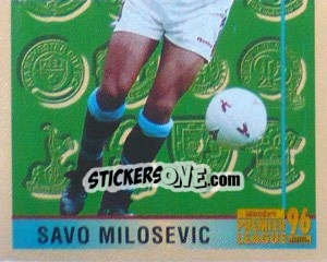 Sticker Savo Milosevic (Leading Player 2/2) - Premier League Inglese 1995-1996 - Merlin