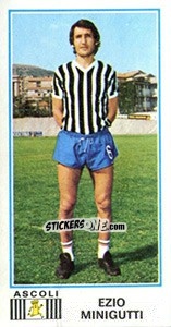 Cromo Ezio Minigutti - Calciatori 1974-1975 - Panini
