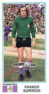 Figurina Franco Superchi - Calciatori 1974-1975 - Panini