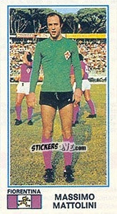 Figurina Massimo Mattolini - Calciatori 1974-1975 - Panini