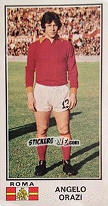 Sticker Angelo Orazi - Calciatori 1974-1975 n. 417 - Panini