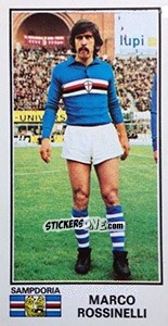 Figurina Marco Rossinelli - Calciatori 1974-1975 - Panini