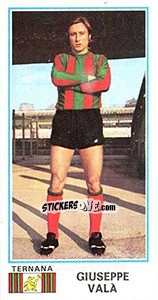 Figurina Giuseppe Valà - Calciatori 1974-1975 - Panini