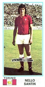 Cromo Nello Santin - Calciatori 1974-1975 - Panini
