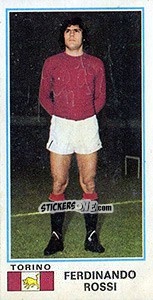 Cromo Ferdinando Rossi - Calciatori 1974-1975 - Panini