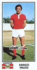 Sticker Enrico Prato - Calciatori 1974-1975 n. 527 - Panini