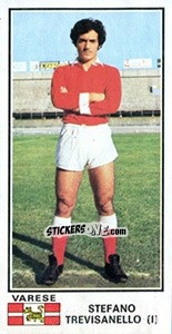 Figurina Stefano Trevisanello - Calciatori 1974-1975 - Panini