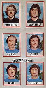 Figurina Borghese / Murzilli / Casati / Cagni / Botti / Colzato - Calciatori 1974-1975 - Panini