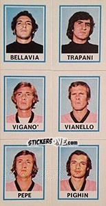 Cromo Bellavia / Trapani / Vigano' / Vianello / Pepe / Pighin - Calciatori 1974-1975 - Panini