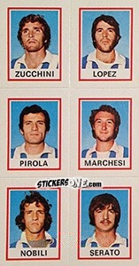 Sticker Zucchini / Lopez / Pirola / Marchesi / Nobili / Serato - Calciatori 1974-1975 n. 584 - Panini