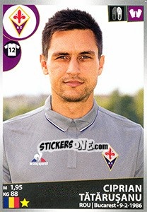 Sticker Ciprian Tătărușanu - Calciatori 2016-2017 - Panini