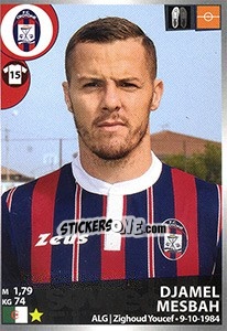 Figurina Djamel Mesbah - Calciatori 2016-2017 - Panini