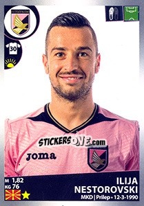 Figurina Ilija Nestorovski - Calciatori 2016-2017 - Panini