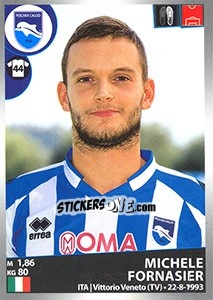 Figurina Michele Fornasier - Calciatori 2016-2017 - Panini