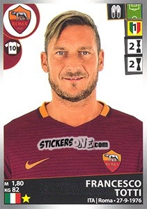 Figurina Francesco Totti - Calciatori 2016-2017 - Panini