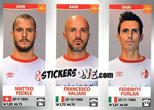 Sticker Matteo Fedele / Francesco Valiani / Federico Furlan - Calciatori 2016-2017 n. 601 - Panini