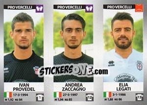 Sticker Ivan Provedel / Andrea Zaccagno / Elia Legati - Calciatori 2016-2017 n. 688 - Panini