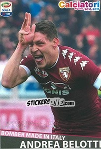 Figurina Andrea Belotti (bomber made in italy) - Calciatori 2016-2017 - Panini