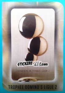 Sticker Trophée LIGUE 2 - FOOT 2016-2017 n. 2 - Panini