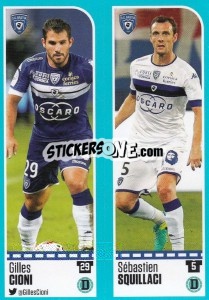Sticker Gilles Cioni / Sébastien Squillaci - FOOT 2016-2017 n. 52 - Panini