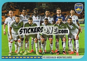 Cromo équipe Sochaux - FOOT 2016-2017 - Panini