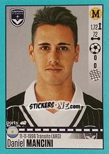 Sticker Daniel Mancini (Bordeaux) - FOOT 2016-2017 - Panini