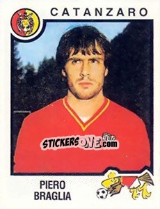 Cromo Piero Braglia - Calciatori 1982-1983 - Panini