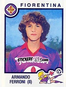 Figurina Armando Ferroni - Calciatori 1982-1983 - Panini