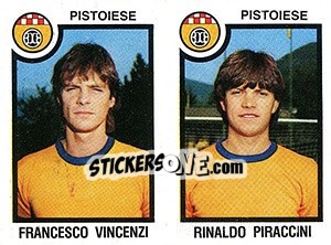 Sticker Francesco Vincenzi / Rinaldo Piraccini - Calciatori 1982-1983 n. 527 - Panini