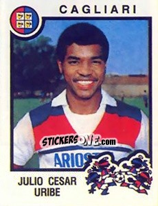 Cromo Julio Cesar Uribe - Calciatori 1982-1983 - Panini
