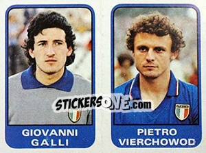 Sticker Giovanni Galli / Pietro Vierchowod - Calciatori 1982-1983 n. 308 - Panini