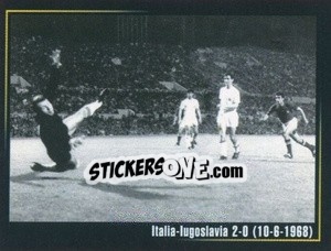 Sticker Italia - Jugoslavia 2-0 (10-6-1968) - Superalbum In Azzurro n. 43 - Panini