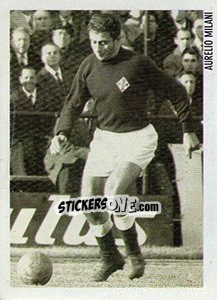 Sticker Aurellio Milani - Superalbum. Storia e miti del calcio italiano n. 24 - Panini