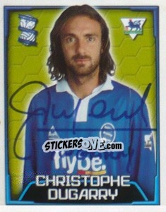 Figurina Christophe Dugarry - Premier League Inglese 2003-2004 - Merlin