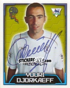Sticker Youri Djorkaeff - Premier League Inglese 2003-2004 - Merlin