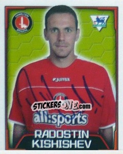 Figurina Radostin Kishishev - Premier League Inglese 2003-2004 - Merlin