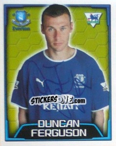 Sticker Duncan Ferguson - Premier League Inglese 2003-2004 n. 222 - Merlin