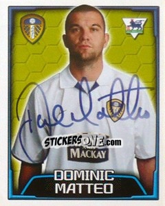Figurina Dominic Matteo - Premier League Inglese 2003-2004 - Merlin