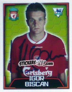 Sticker Igor Biscan - Premier League Inglese 2003-2004 n. 339 - Merlin